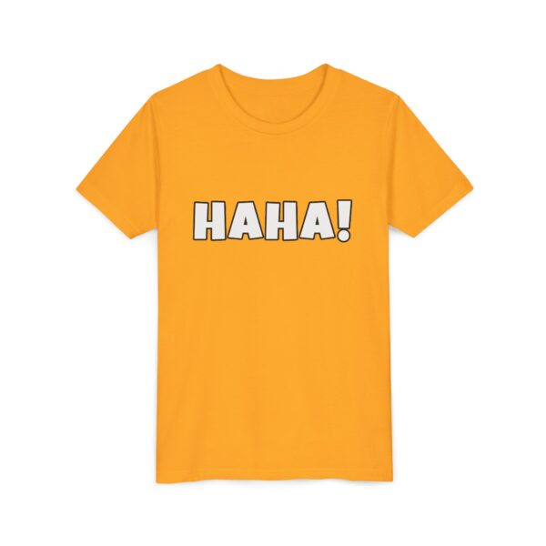 HAHA Youth Tee - Image 11