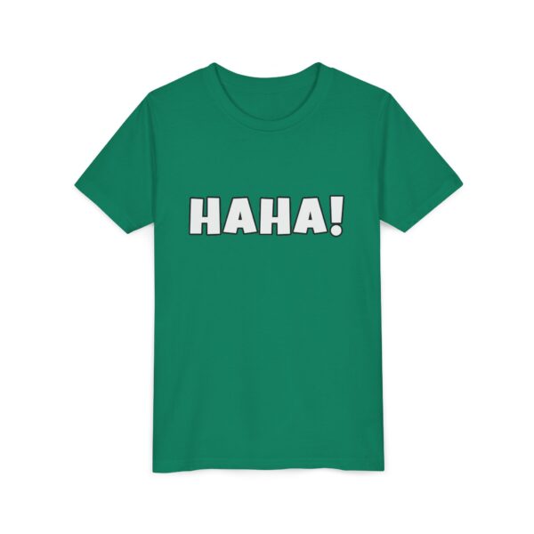 HAHA Youth Tee - Image 15