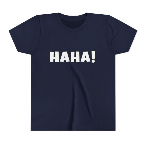 HAHA Youth Tee - Image 21